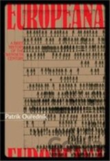 Europeana : A Brief History of the Twentieth Century