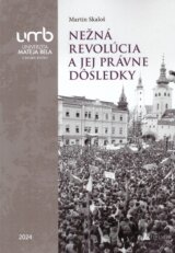 Nežná revolúcia a jej právne dôsledky