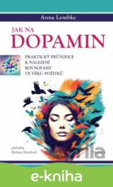 Jak na dopamin