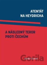 Atentát na Heydricha a následný teror proti Čechům
