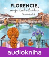 Florencie, moje (sebe)láska