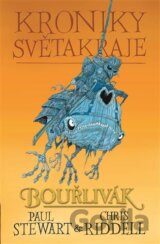 Kroniky Světakraje II. - Bouřlivák