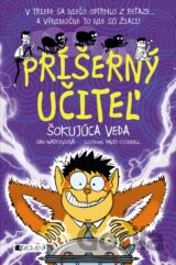 Príšerný učiteľ: Šokujúca veda