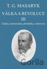 Válka a revoluce III.