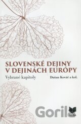 Slovenské dejiny v dejinách Európy