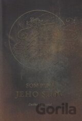 Som plná jeho slov