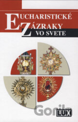 Eucharistické zázraky vo svete
