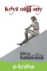 Když ožijí sny
