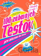 100 zábavných testov pre bláznov do testov