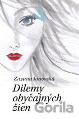 Dilemy obyčajných žien