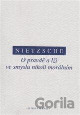 O pravdě a lži ve smyslu nikoliv morálním