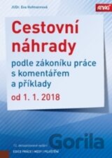 Cestovní náhrady podle zákoníku práce s komentářem a příklady od 1. 1. 2018