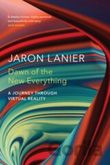 Dawn of the New Everything