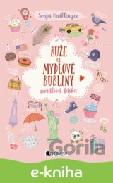 Ruže a mydlové bubliny