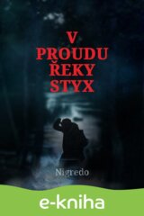 V proudu řeky Styx