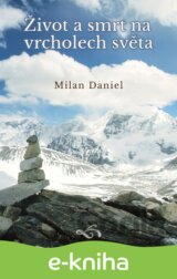 Život a smrt na vrcholech světa