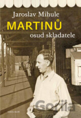 Martinů - osud skladatele