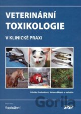 Veterinární toxikologie v klinické praxi