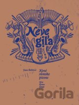 Nové rómske piesne / Neve giľa / New Roma Songs