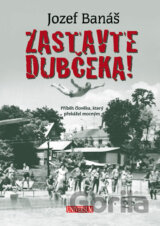 Zastavte Dubčeka!
