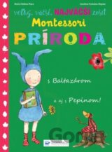Veľký, väčší, najväčší zošit o prírode - Montessori