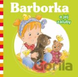 Barborka a jej záľuby