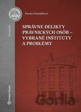 Správne delikty právnických osôb - vybrané inštitúty a problémy