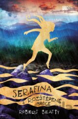 Serafina a rozštěpené srdce