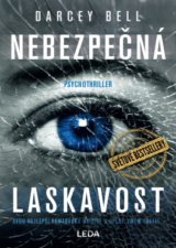 Nebezpečná laskavost
