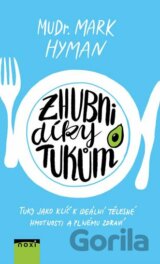 Zhubni díky tukům