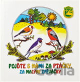 Pojďte s námi za ptáčky, za malými zpěváčky