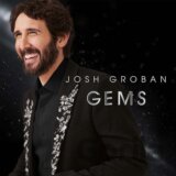 Josh Groban:  Gems