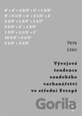 Vývojové tendence soudobého varhanářství ve střední Evropě