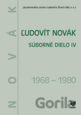 Ľudovít Novák - Súborné dielo IV. (1968 – 1980)