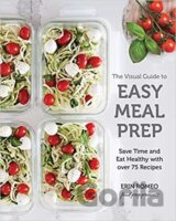 Visual Guide to Easy Meal Prep
