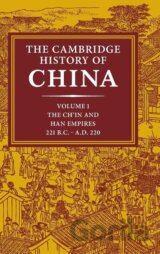 The Cambridge History of China, Volume 1