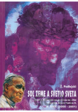 Soľ zeme a svetlo sveta 6. diel