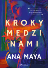 Kroky medzi nami