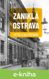 Zaniklá Ostrava