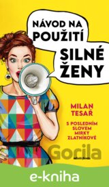 Návod na použití silné ženy