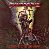 Meliah Rage: Kill To Survive