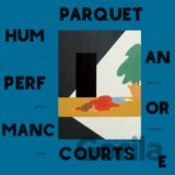 Parquet Courts: Human Performance
