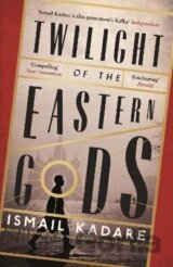Twilight of the Eastern Gods