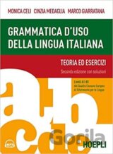 Grammatica d´uso della lingua italiana. Teoria ed esercizi. Livelli A1-B2