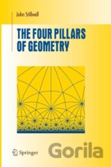 The Four Pillars of Geometry