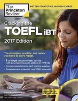 Cracking the TOEFLibt - 2017 Edition