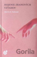 Hojenie zranených vzťahov