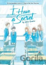 I Have a Secret (Light Novel)