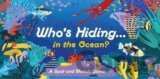 Who´s Hiding in the Ocean?: A Spot and Match Game