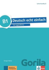 Deutsch echt einfach! 3 (B1) - Lehrerhandbuch